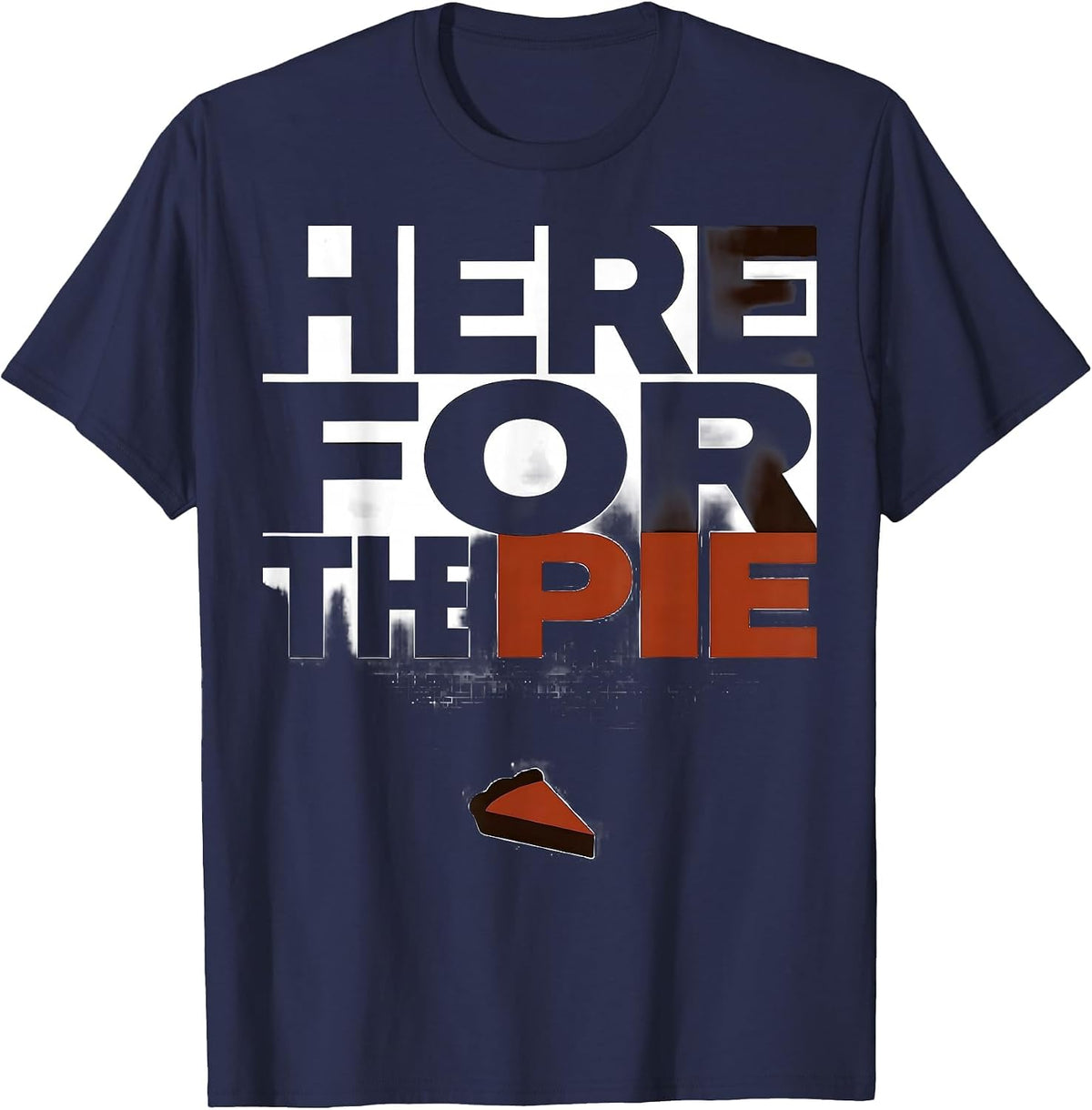 Men's Here For The Pie Funny Thanksgiving Family Dinner Table T-Shirt - Navy Blue