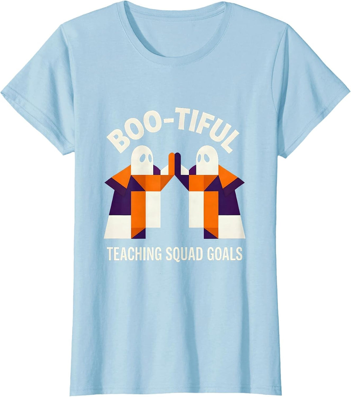 Boo-tiful Teaching Squad Goals Halloween Teacher T-Shirt - Baby Blue