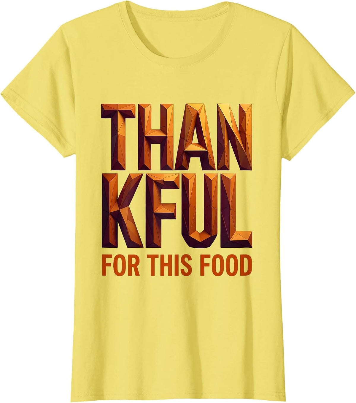 Thankful for This Food Thanksgiving Design T-Shirt - Lemon Yellow