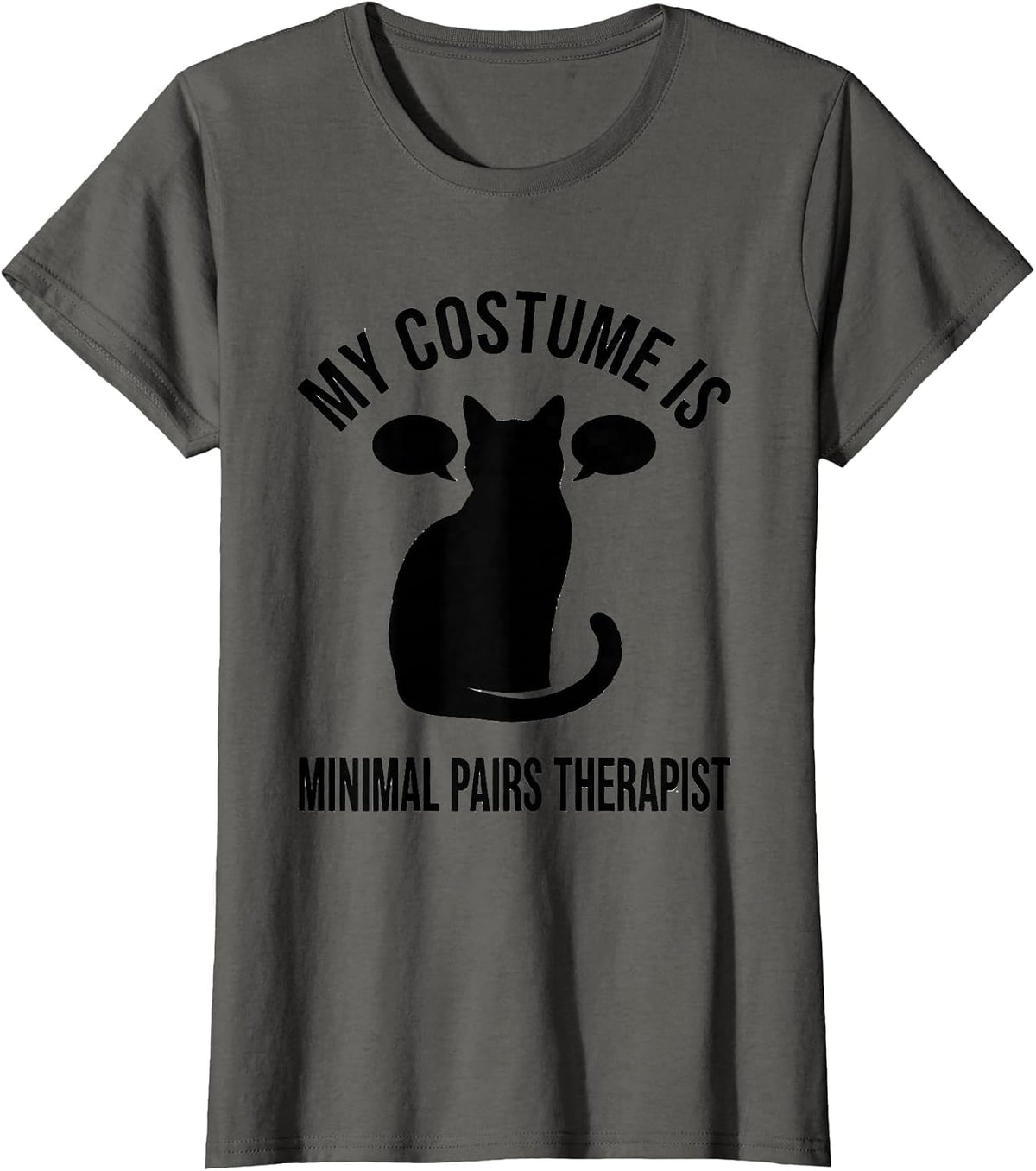Women's My Costume Is Minimal Pairs Therapist Funny SLP Teacher T-Shirt - Asphalt Grey