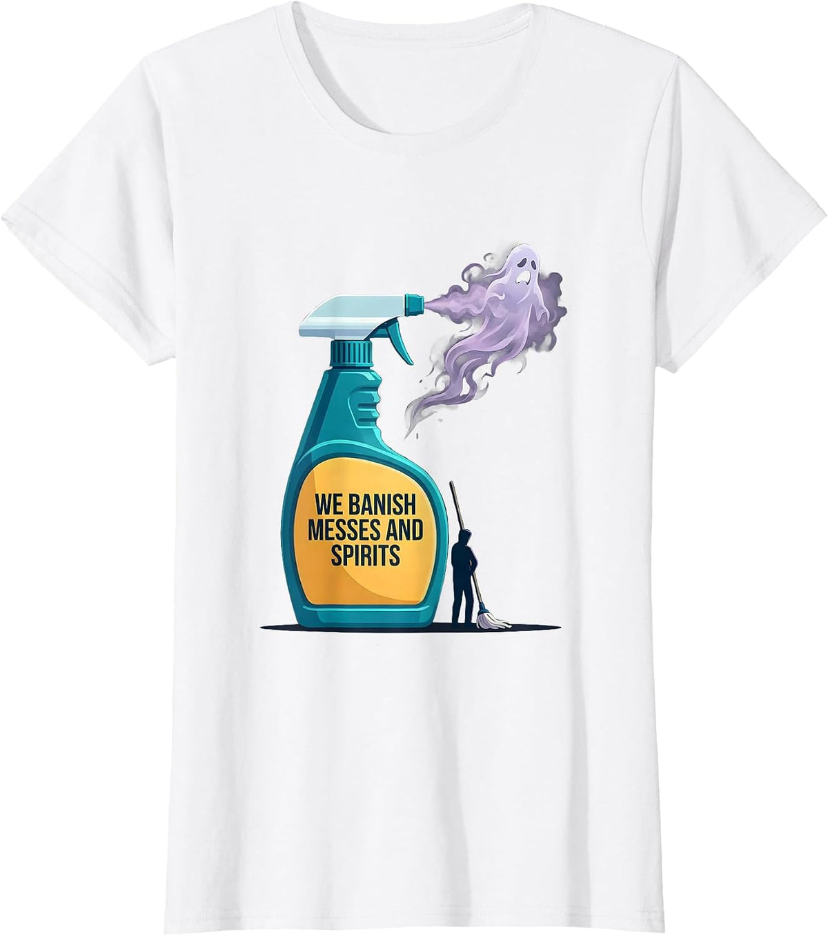 Women's We Banish Messes And Spirits Funny Workplace Boo Crew T-Shirt - White