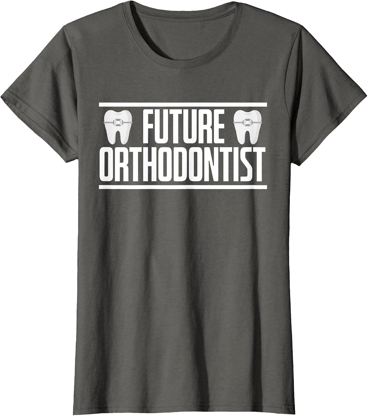 Future Orthodontist Orthodontics Dental Braces T-Shirt - Asphalt Grey