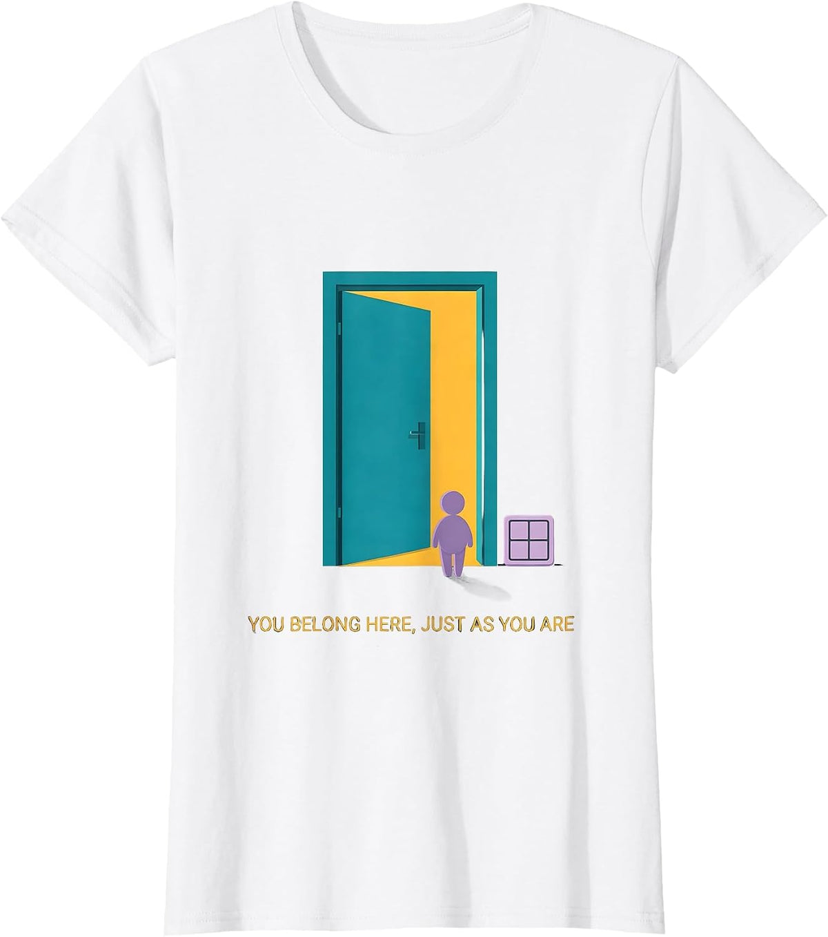 You Belong Here, Just As You Are Special Education Teacher T-Shirt - White