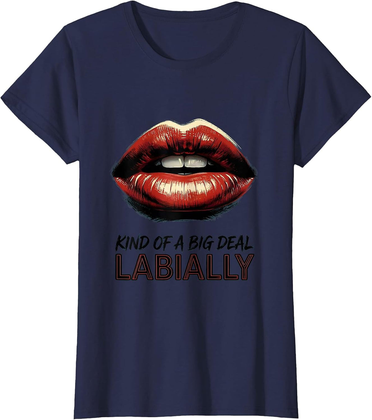 Women's Kind Of A Big Deal Labially Speech Language Pathologist SLP T-Shirt - Navy Blue