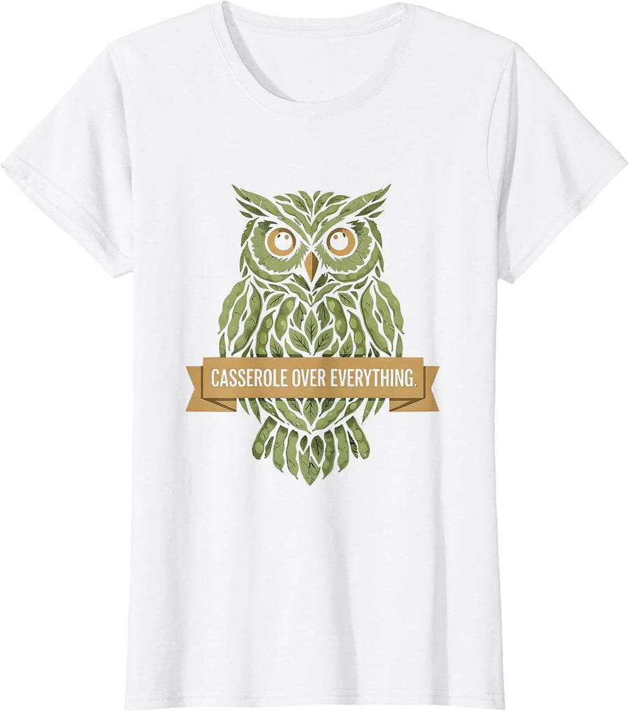 Women's Casserole Over Everything Green Bean Casserole Design T-Shirt - White