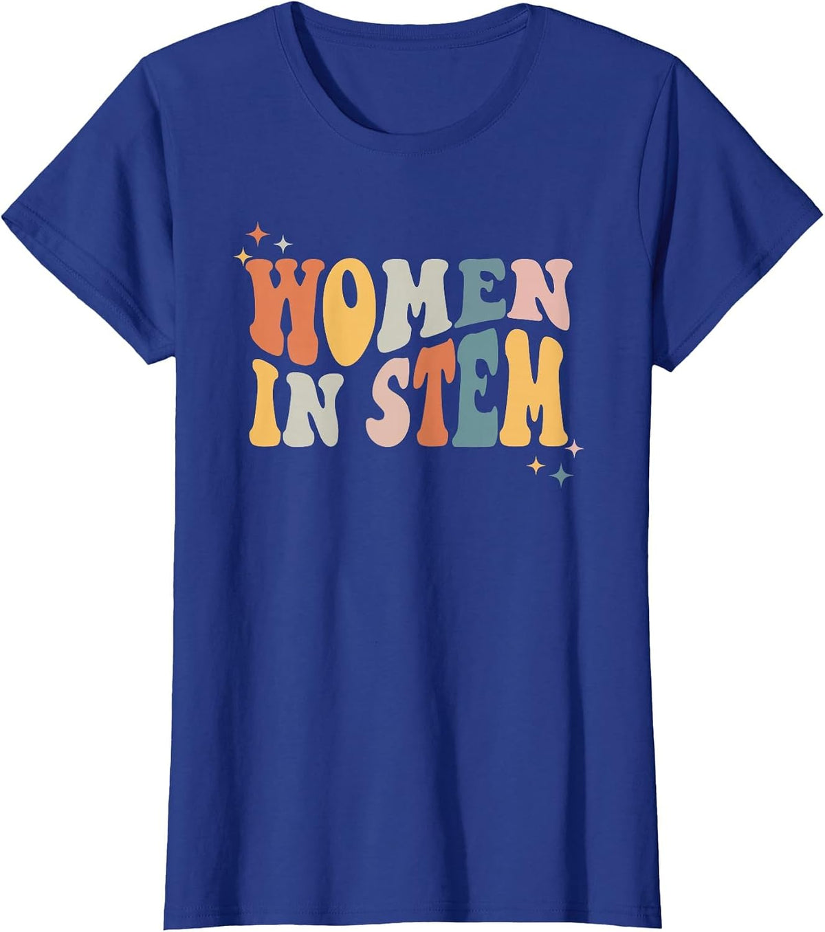 Women in Stem Steminist Science Shirt, Female Engineer Tech T-Shirt - Royal Blue