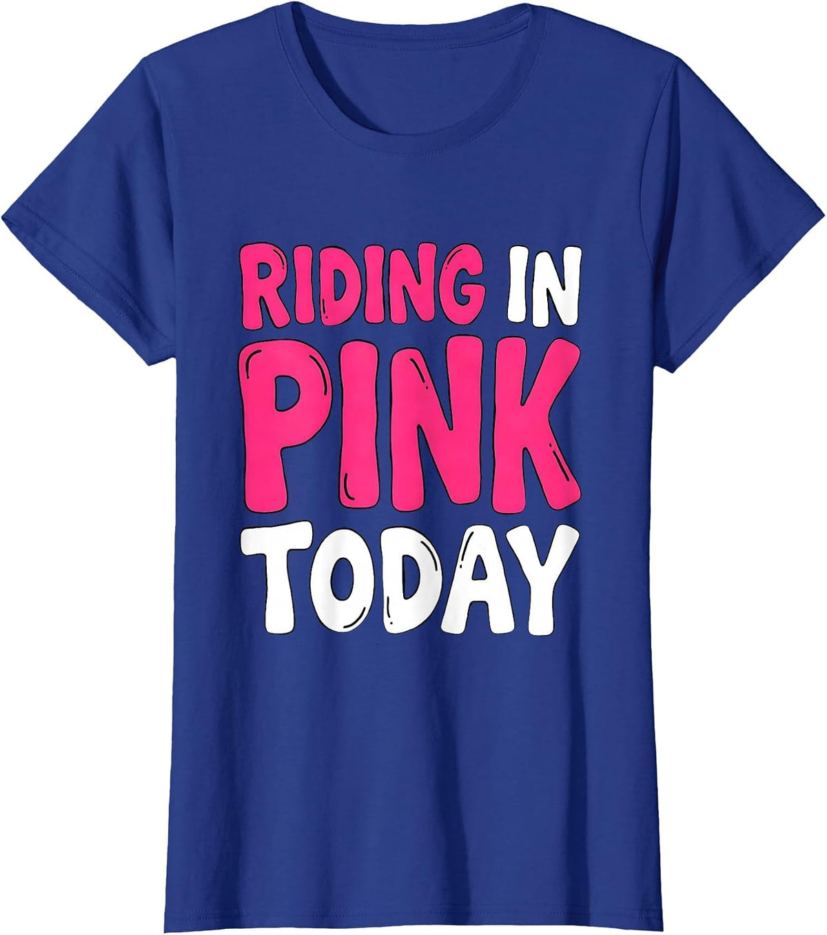 Women's Riding In Pink Today Cowboy Design T-Shirt - Royal Blue