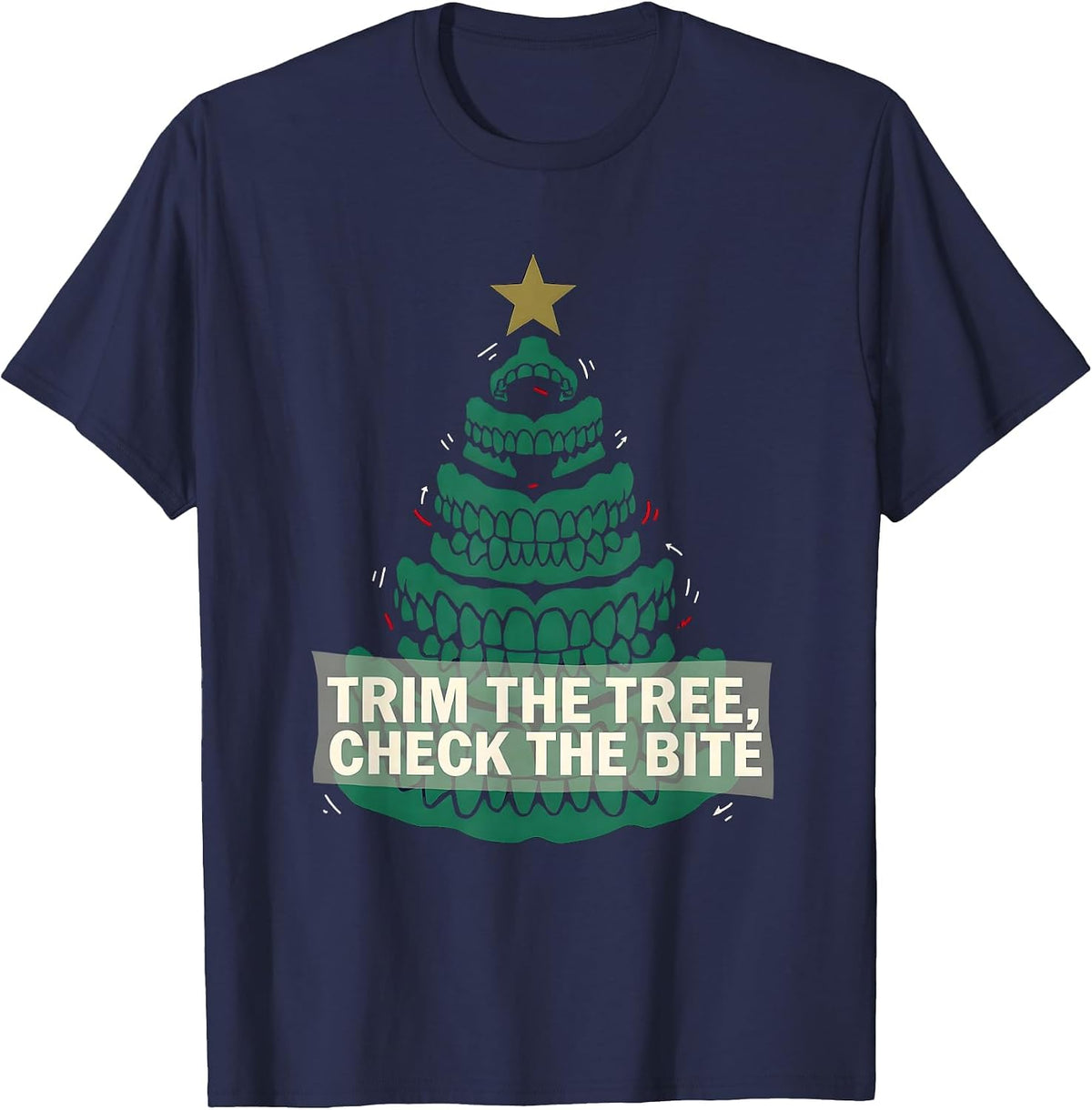 Trim The Tree Check The Bite Funny Dentist Christmas Dental T-Shirt - Navy Blue