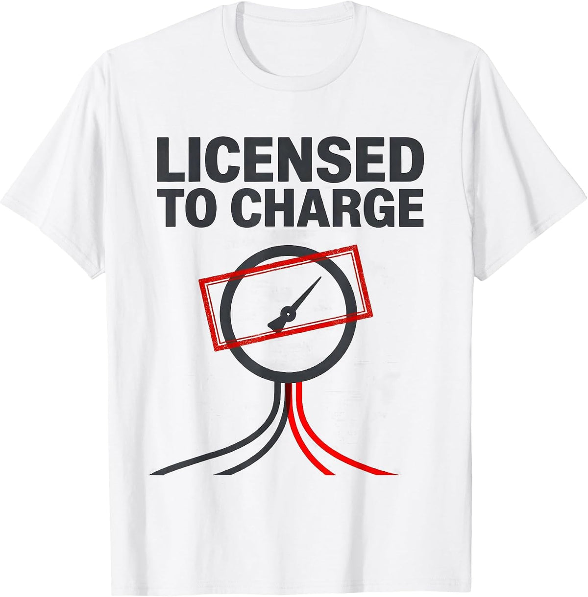 Men's Licensed To Charge Minimalist HVAC Technician Humor T-Shirt - White