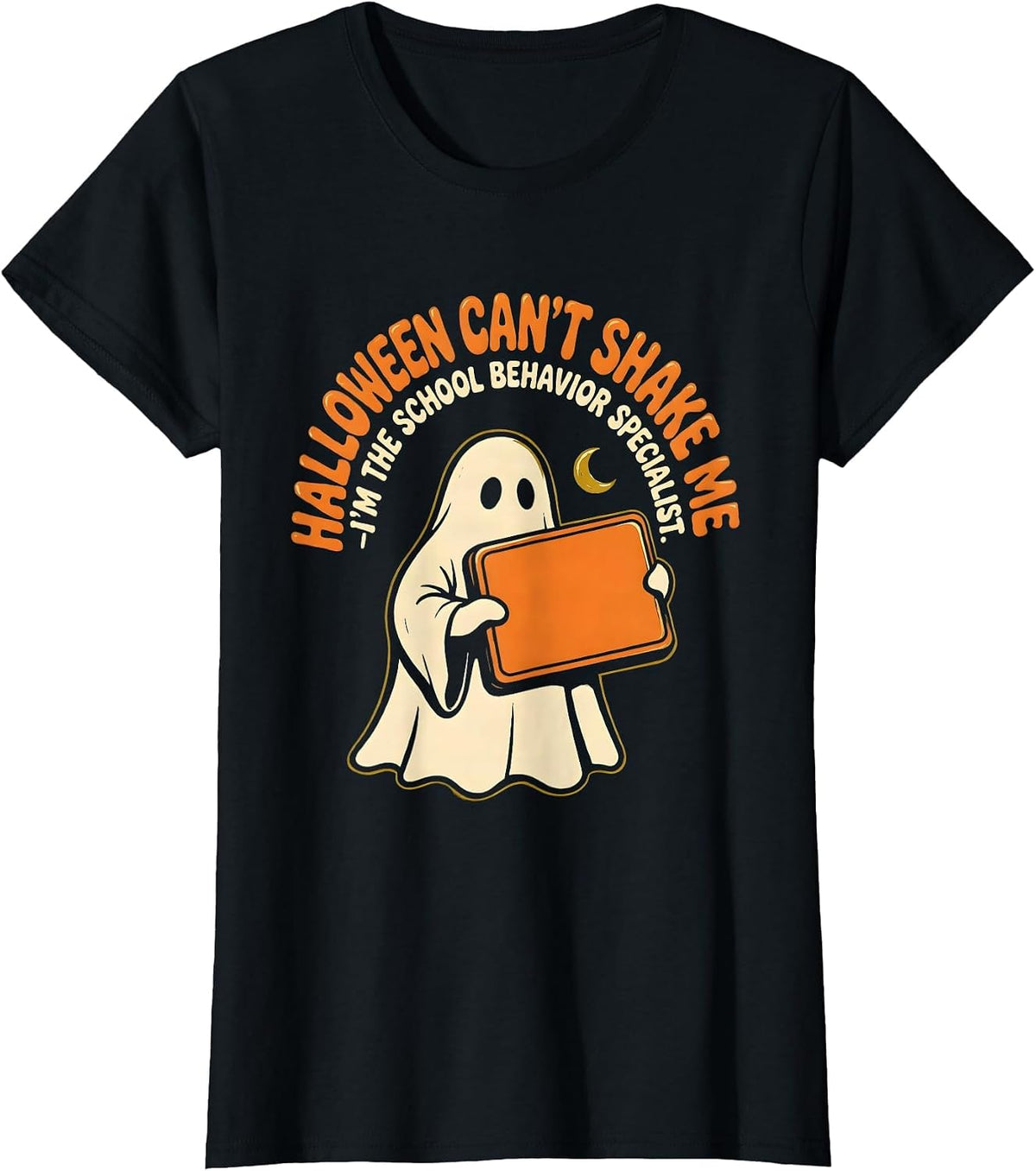 Halloween Can't Shake Me—I'm The School Behavior Specialist T-Shirt - Black