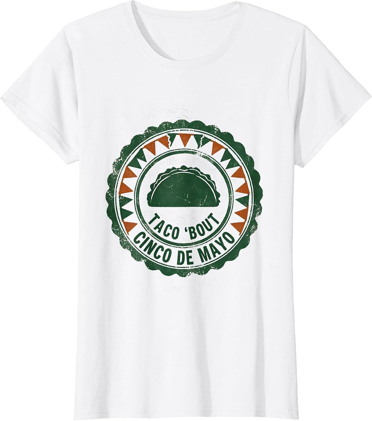 Taco 'Bout Cinco de Mayo Cultural Pride Party Humor T-Shirt - White
