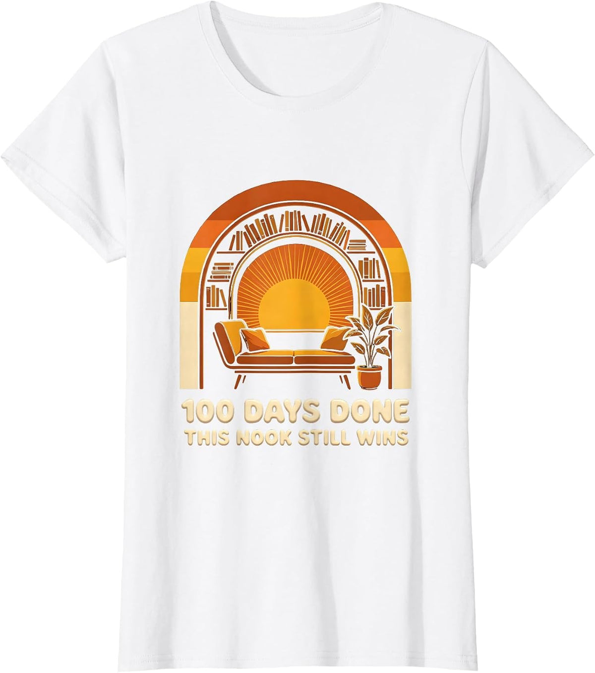 100 Days Done This Nook Still Wins Retro 70s Teacher 100th T-Shirt - White