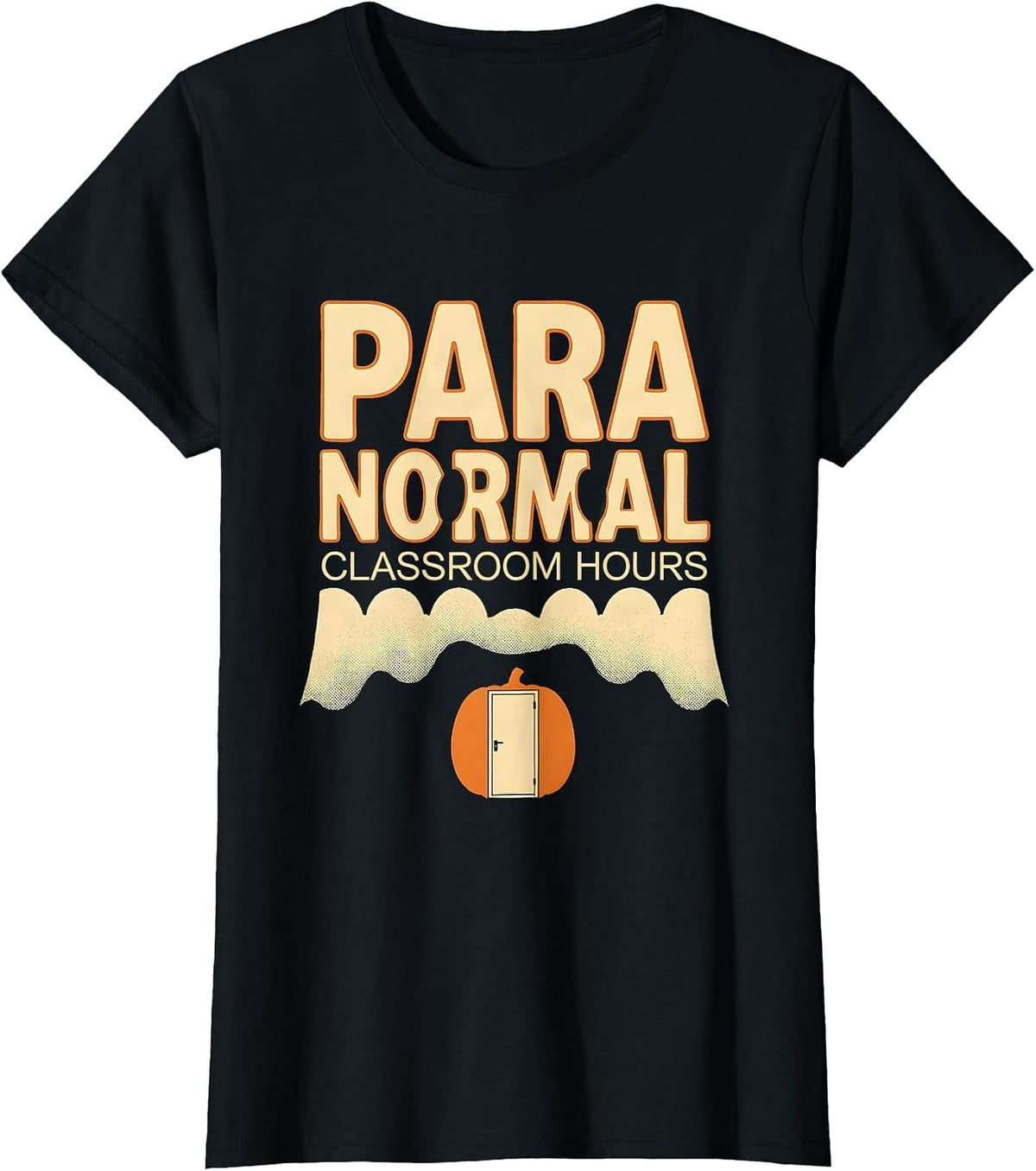 Women's Para Normal Classroom Hours Ghost Halloween Paraeducator T-Shirt - Black