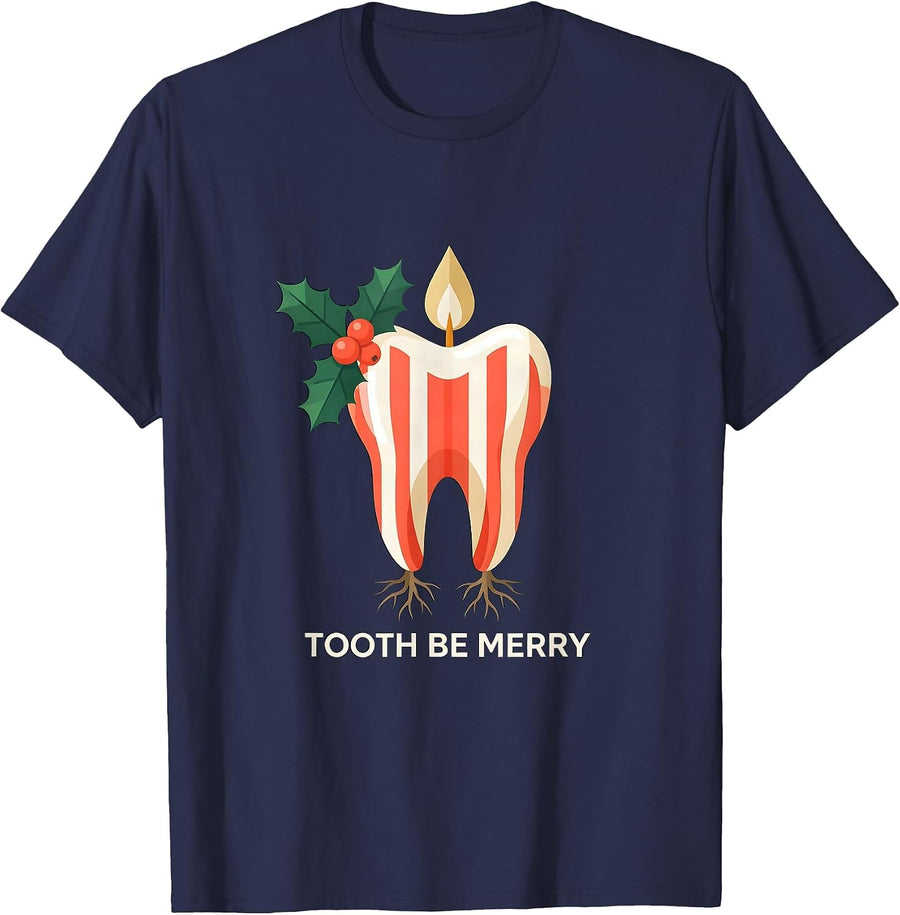 Tooth Be Merry Funny Dentist Dental Hygienist Christmas T-Shirt - Navy Blue
