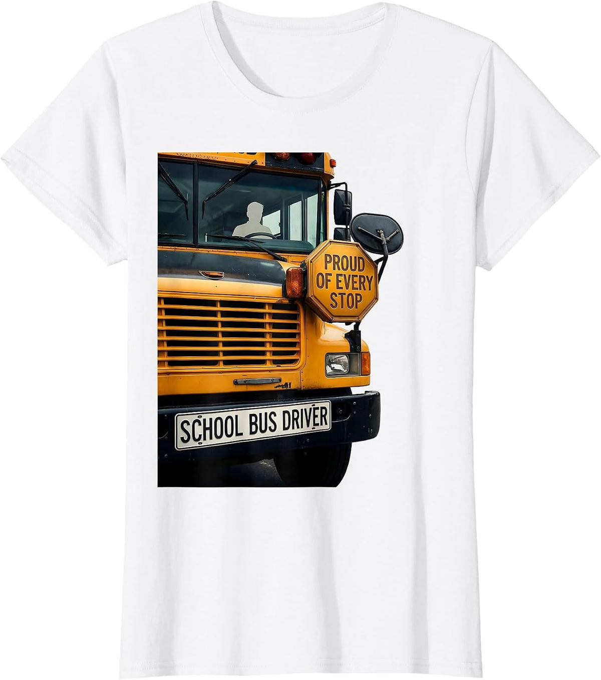 Women's School Bus Driver Proud Of Every Stop Transportation Squad T-Shirt - White