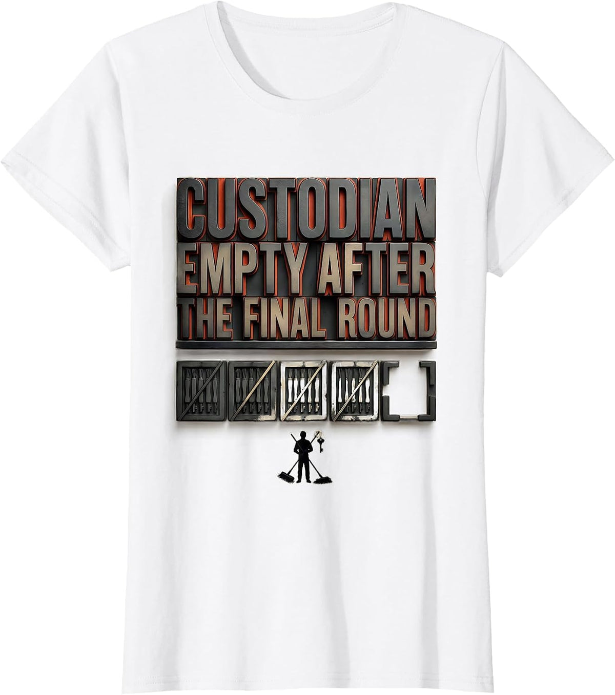 CUSTODIAN / EMPTY AFTER THE FINAL ROUND Funny T-Shirt - White
