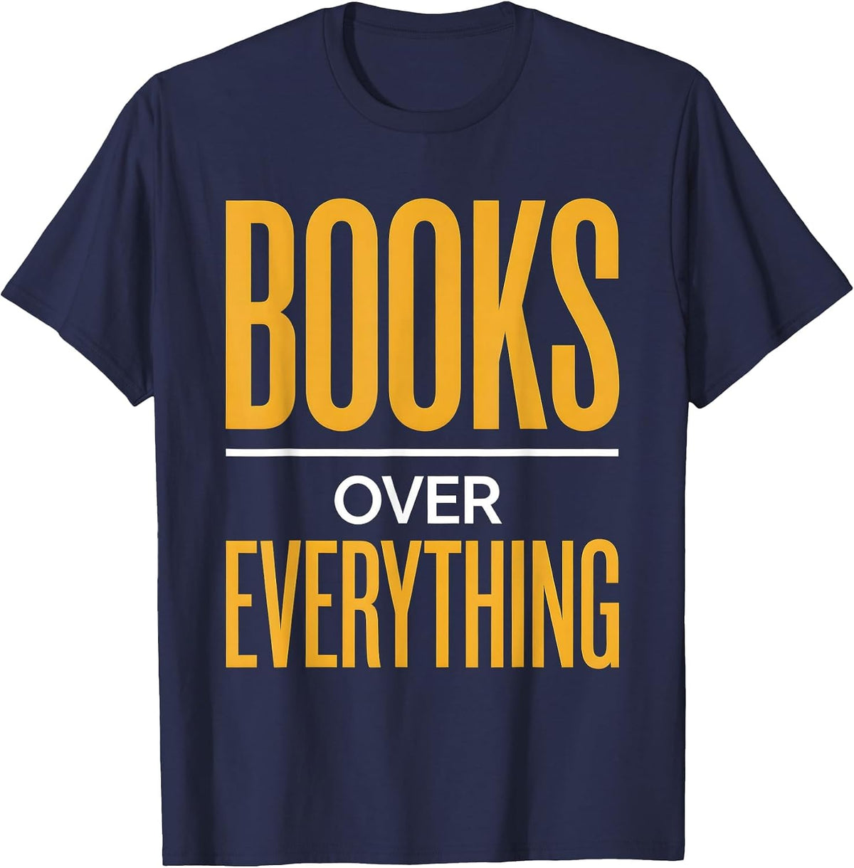 Books Over Everything Reading Teacher Design T-Shirt - Navy Blue