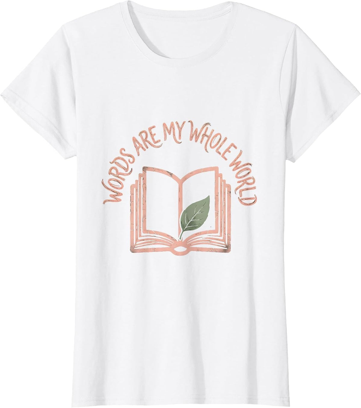 Words Are My Whole World Reading Teacher Design T-Shirt - White
