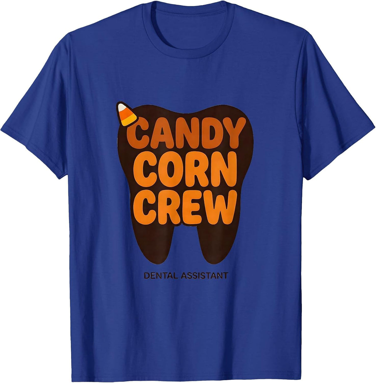 Candy Corn Crew Dental Assistant Halloween Dental Squad T-Shirt - Royal Blue