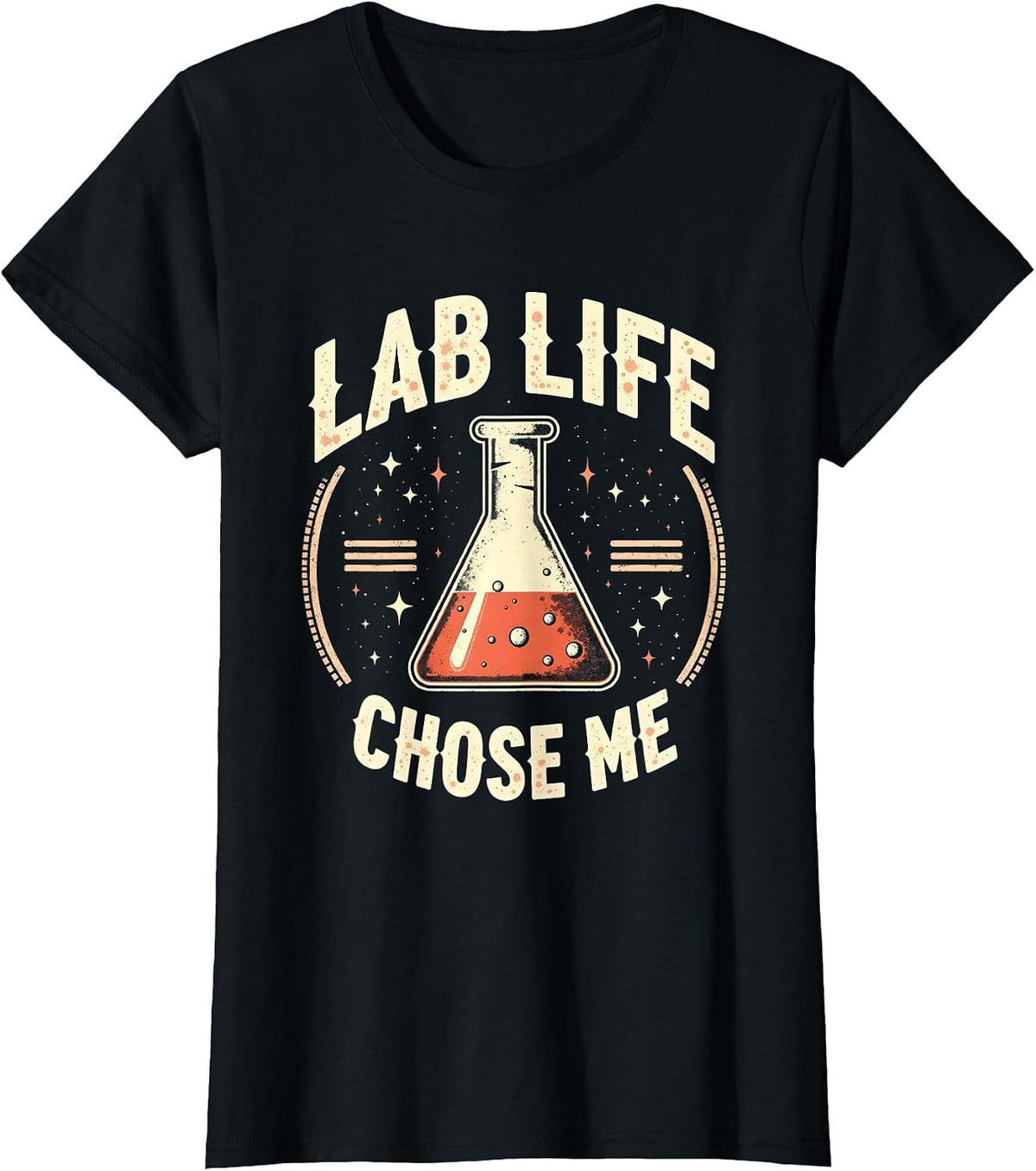 Lab Life Chose Me Science Lover Design T-Shirt - Black