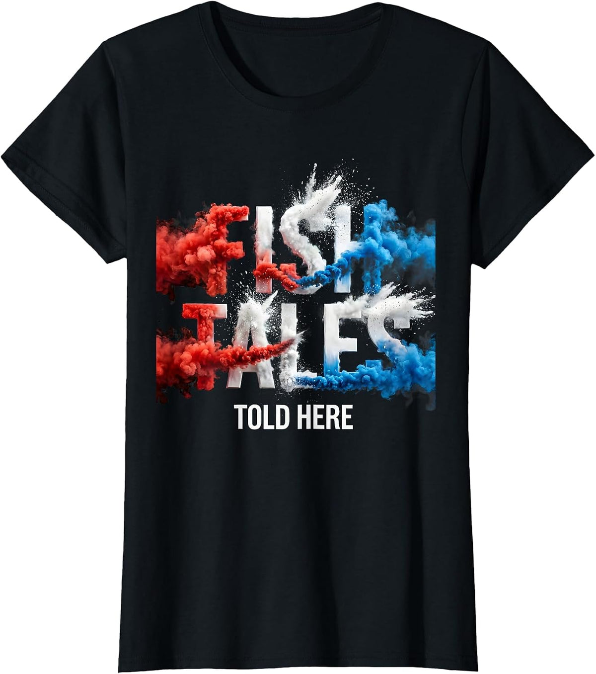 Fish Tales Told Here Funny Fishing Design T-Shirt - Black