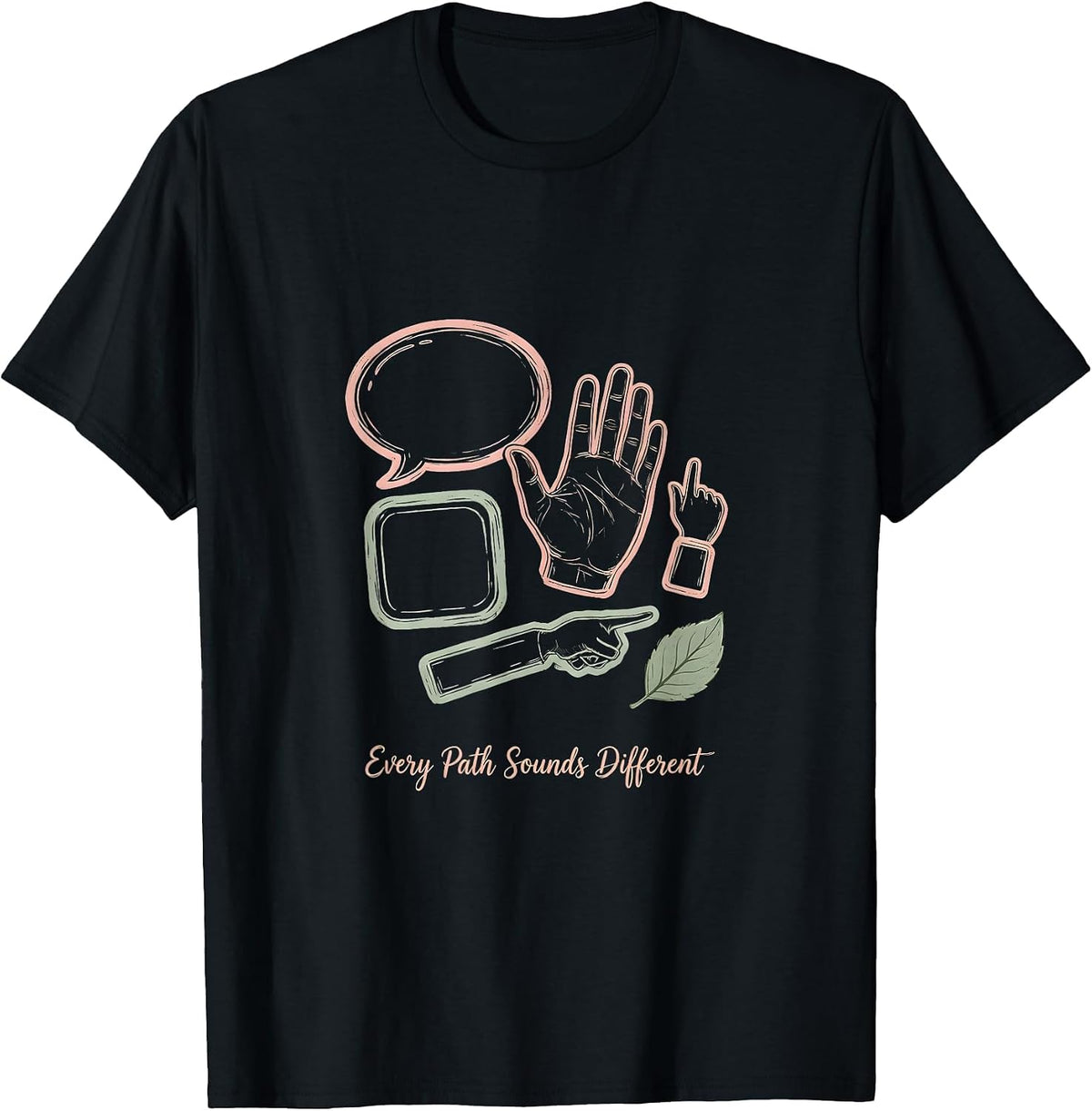 Men's Every Path Sounds Different Boho Typography Special T-Shirt - Black