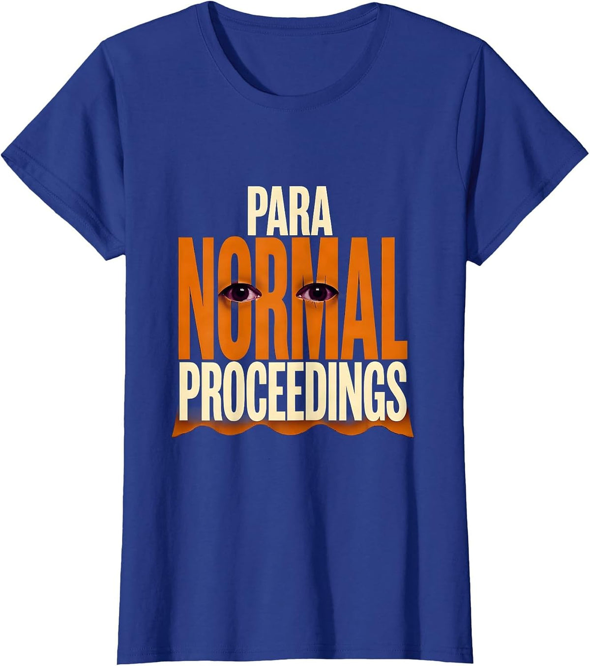 Women's Para Normal Proceedings Ghost Para Teacher Aide Halloween T-Shirt - Royal Blue