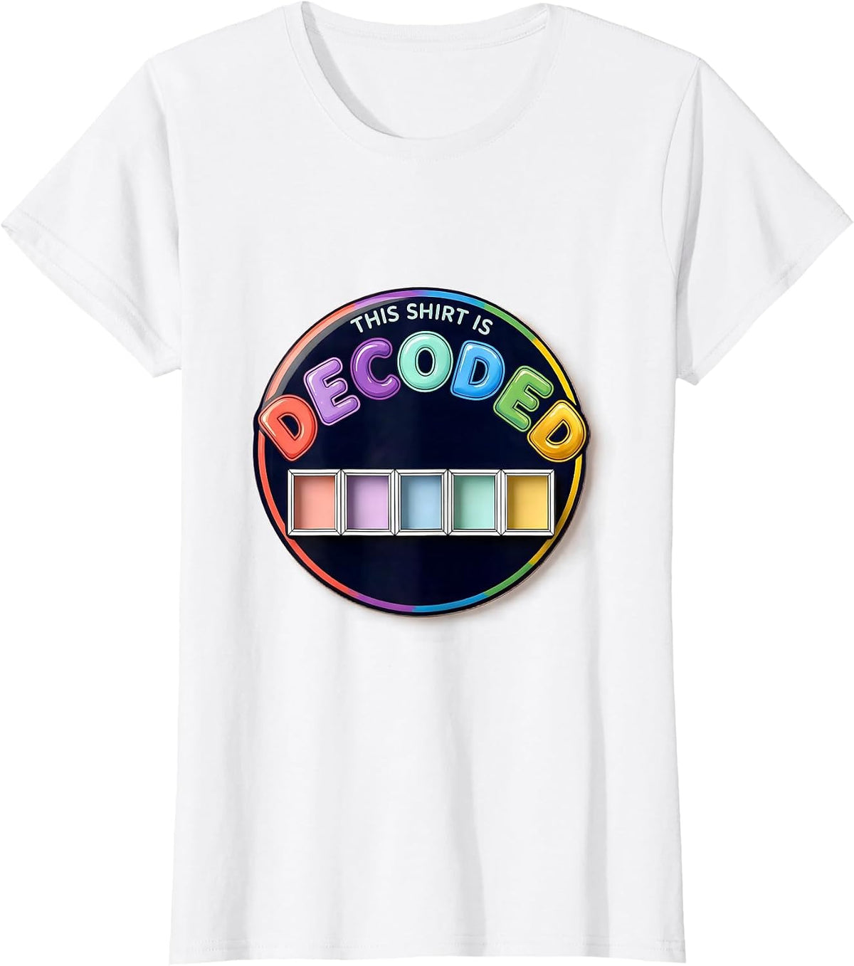 This Shirt Is Decoded Science of Reading Literacy Teacher T-Shirt - White