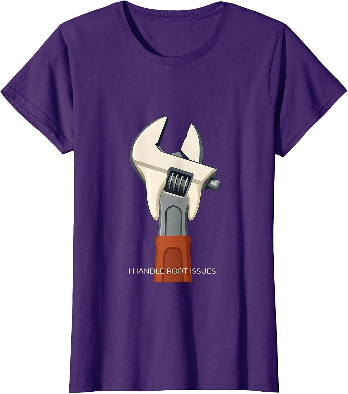 Women's I Handle Root Issues Funny Dental Hygienist Pun Humor T-Shirt - Purple