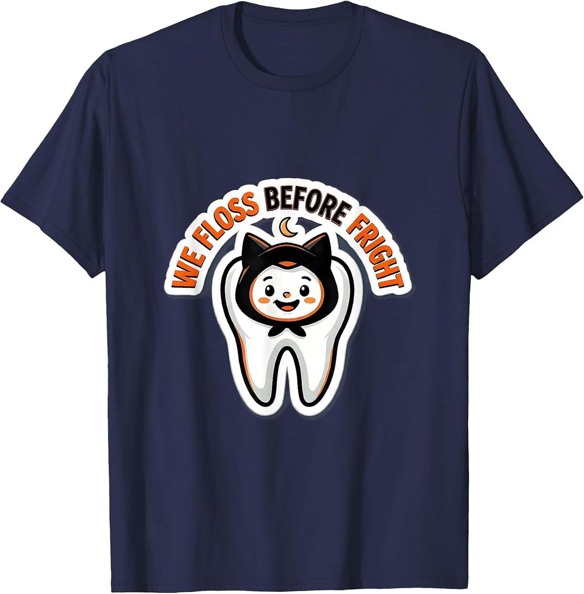 We Floss Before Fright Funny Dental Squad Halloween Costume T-Shirt - Navy Blue