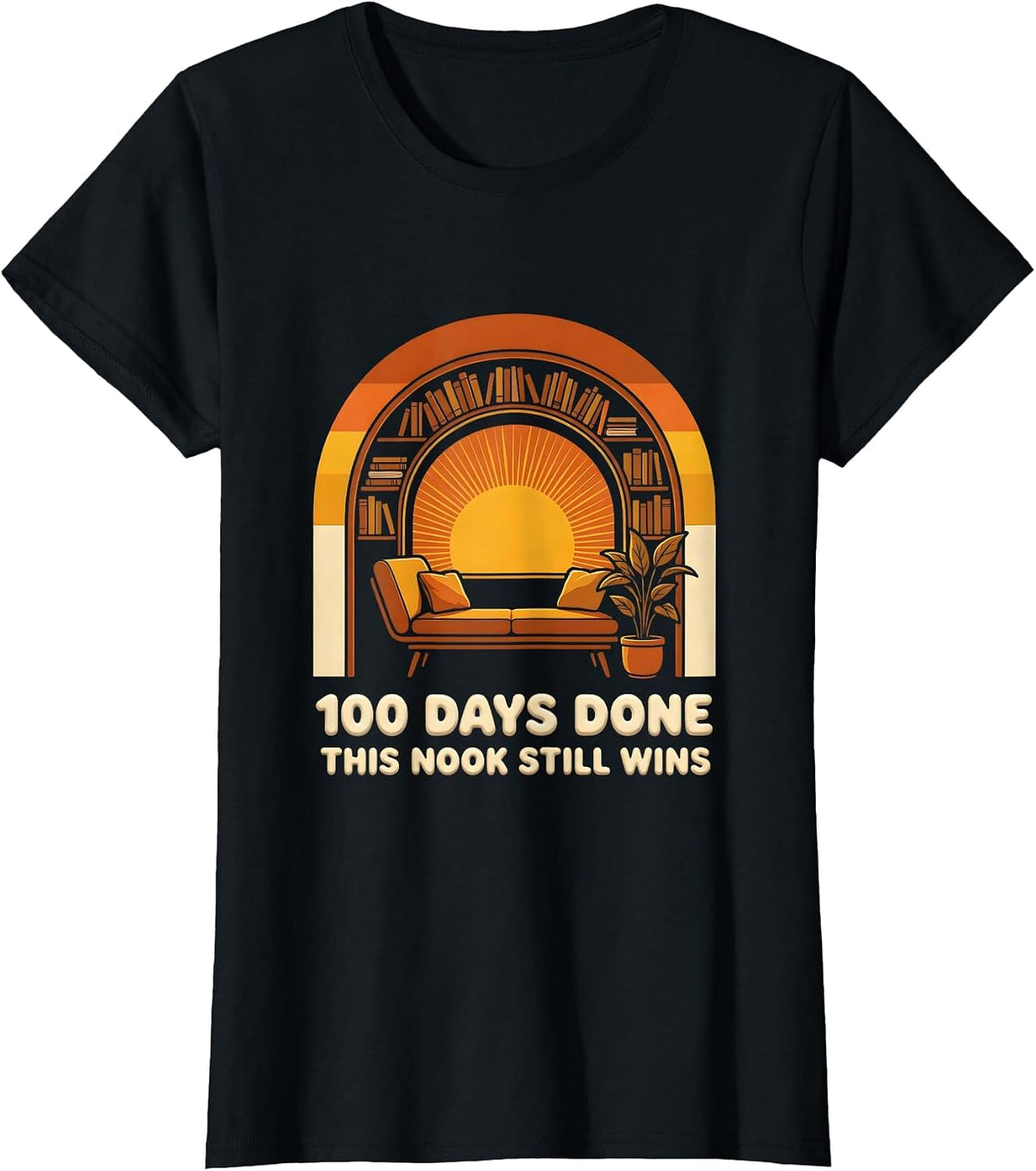 100 Days Done This Nook Still Wins Retro 70s Teacher 100th T-Shirt - Black