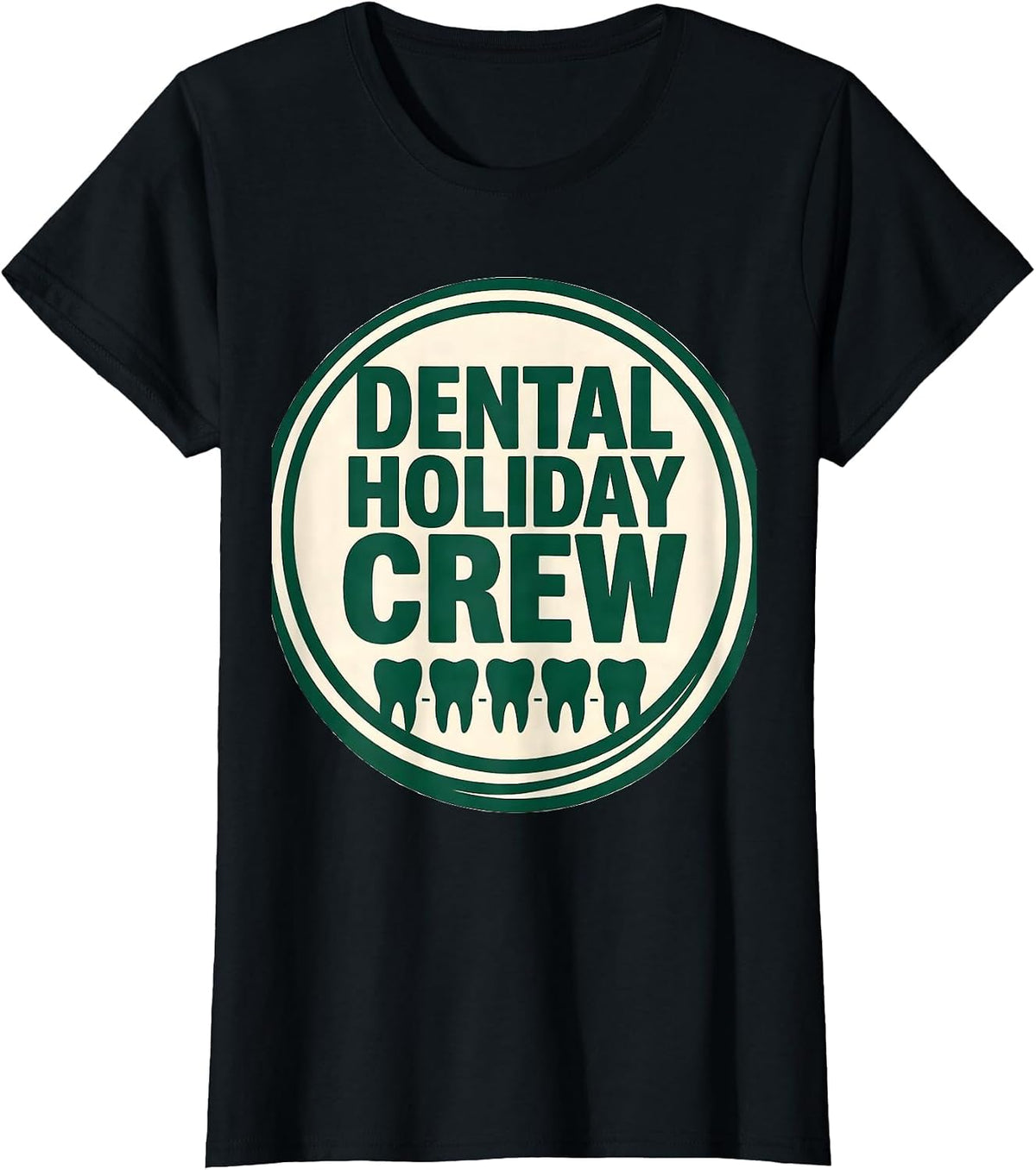 Women's Dental Holiday Crew Funny Dentist Christmas Dental Team Crew T-Shirt - Black
