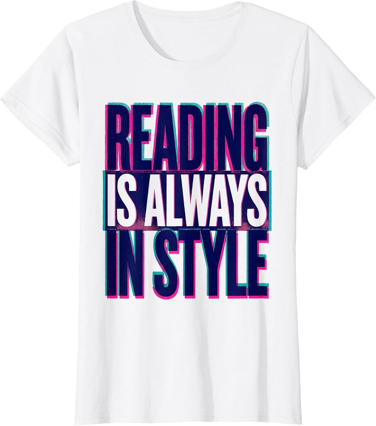 Reading Is Always In Style Teacher Design T-Shirt - White