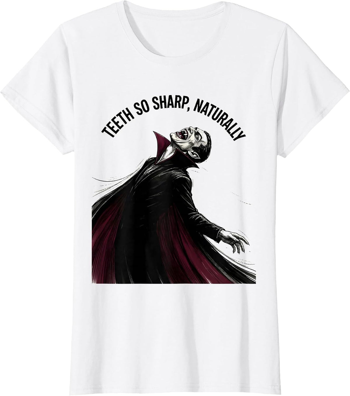 Women's Teeth So Sharp Naturally Dental Halloween Design T-Shirt - White