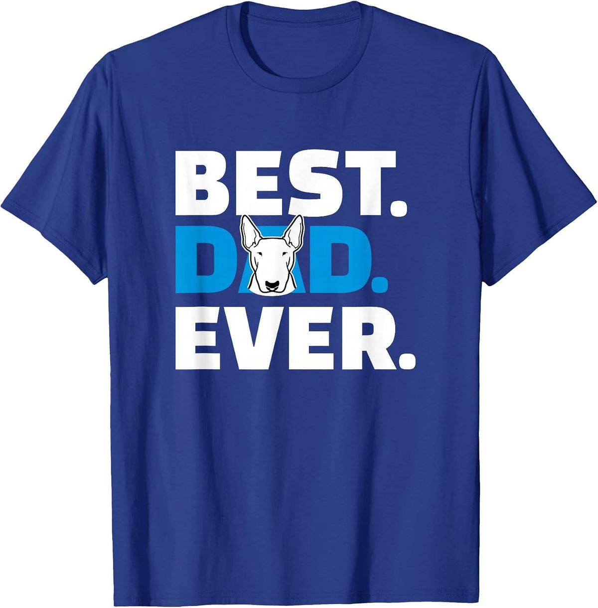 Bull Terrier Dad T-Shirt - Royal Blue