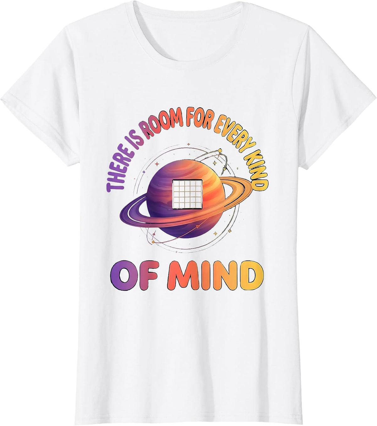 There Is Room For Every Kind Of Mind Inclusive Special T-Shirt - White