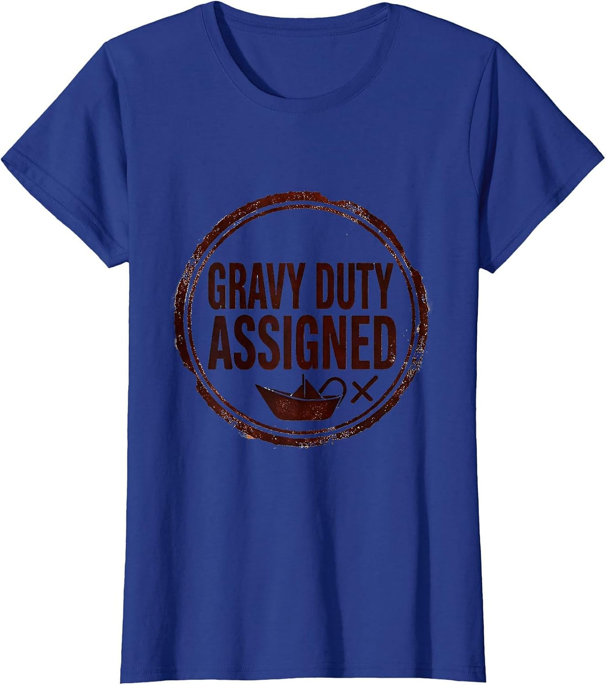 Women's Gravy Duty Assigned Funny Thanksgiving Family Matching Group T-Shirt - Royal Blue
