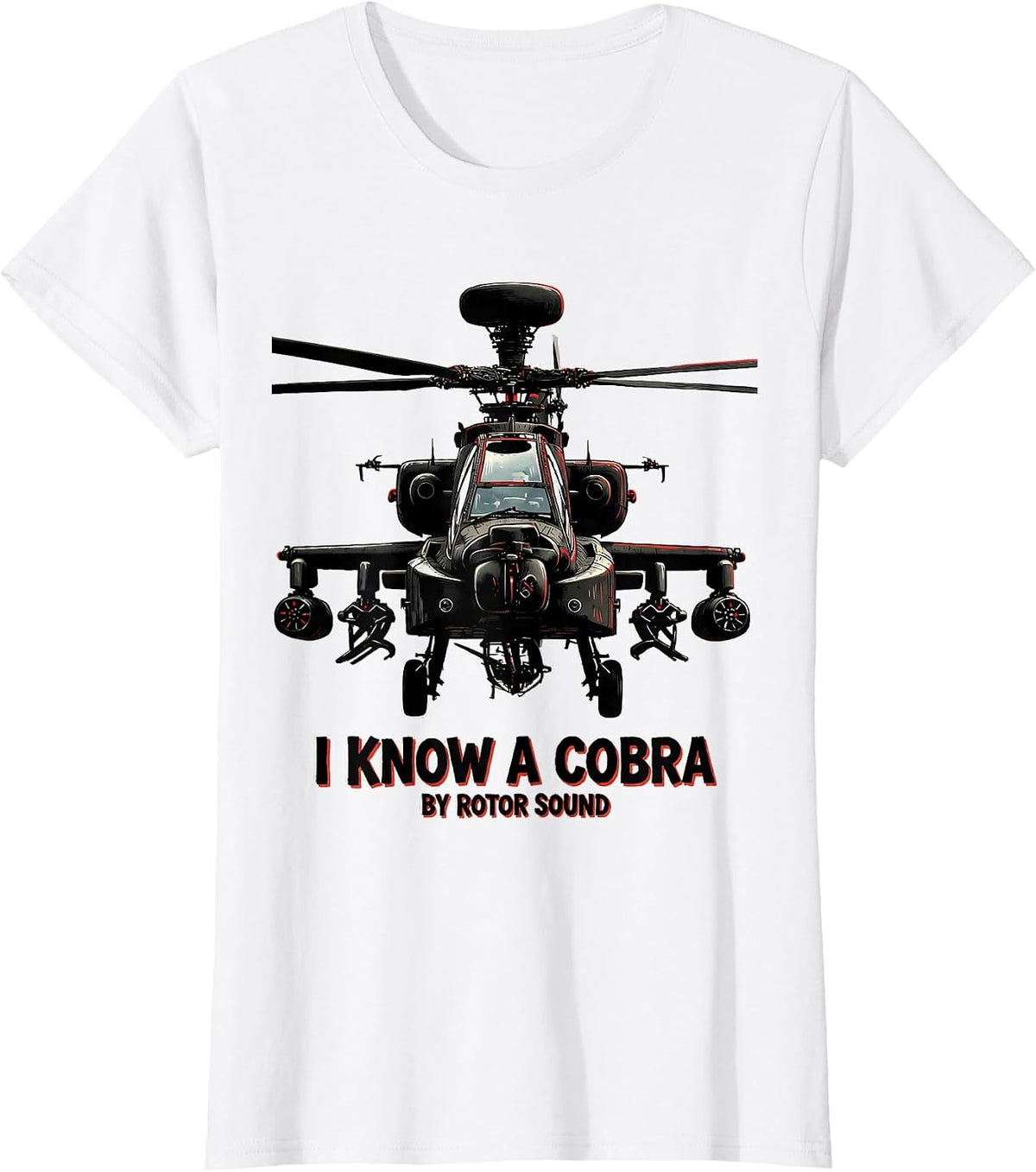 I Know A Cobra By Rotor Sound Military Aviation Veteran T-Shirt - White