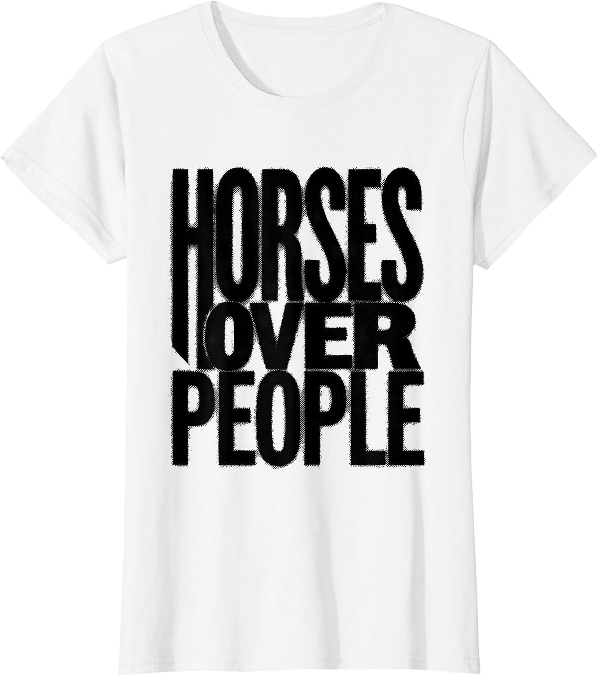 Women's Horses Over People Equestrian Lover Design T-Shirt - White