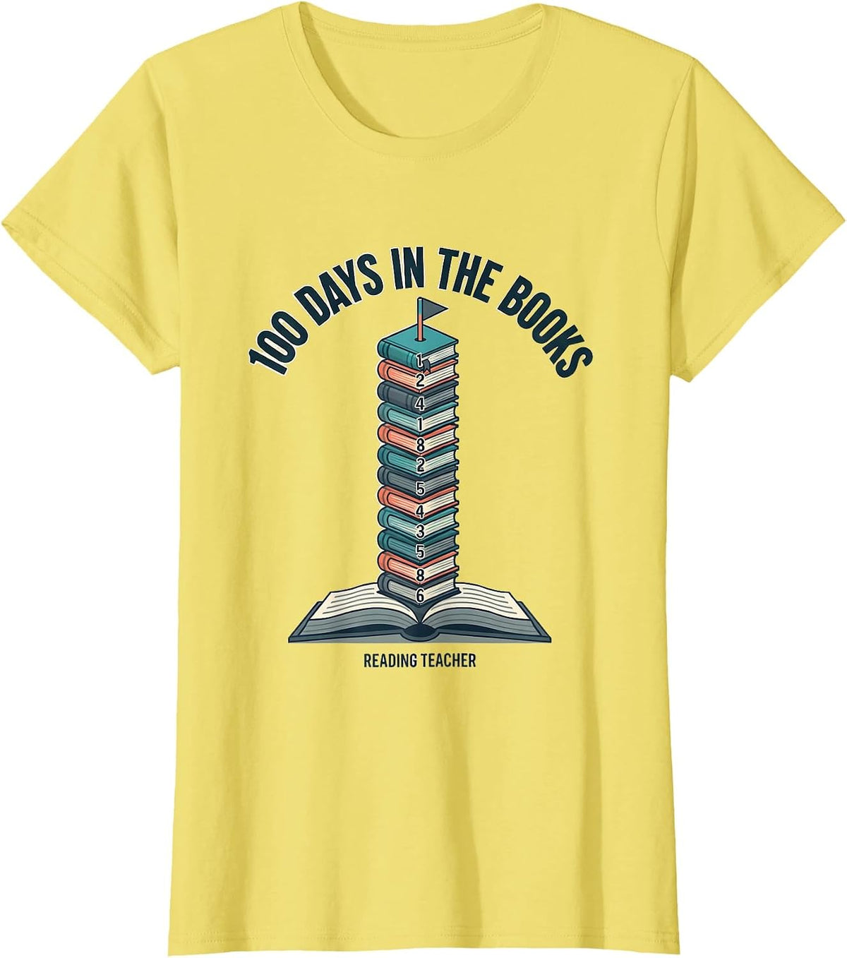 100 Days In The Books Reading Teacher Cheerful 100th Day T-Shirt - Lemon Yellow