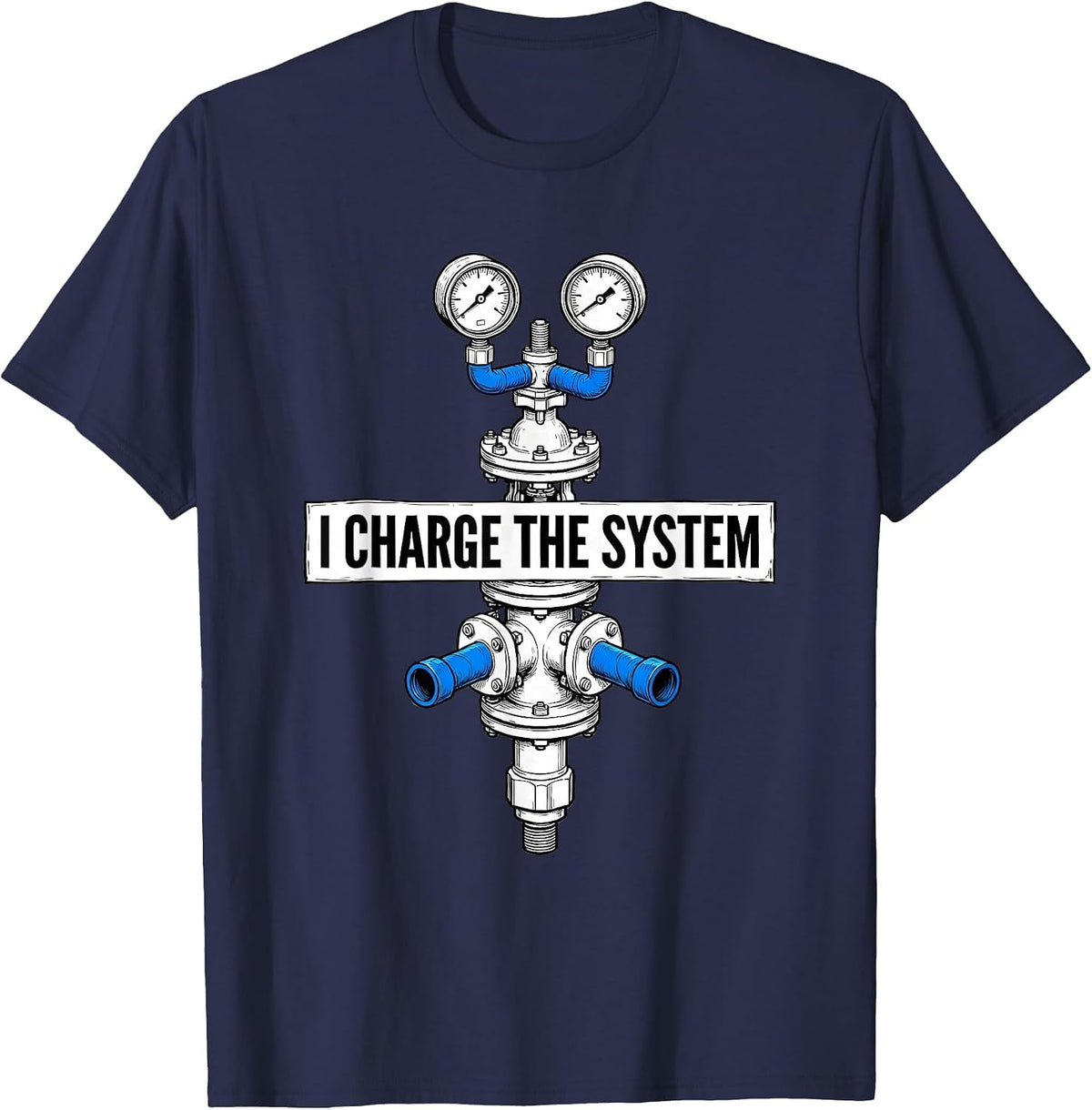 Men's I Charge The System Funny HVAC Technician Charging Pride T-Shirt - Navy Blue