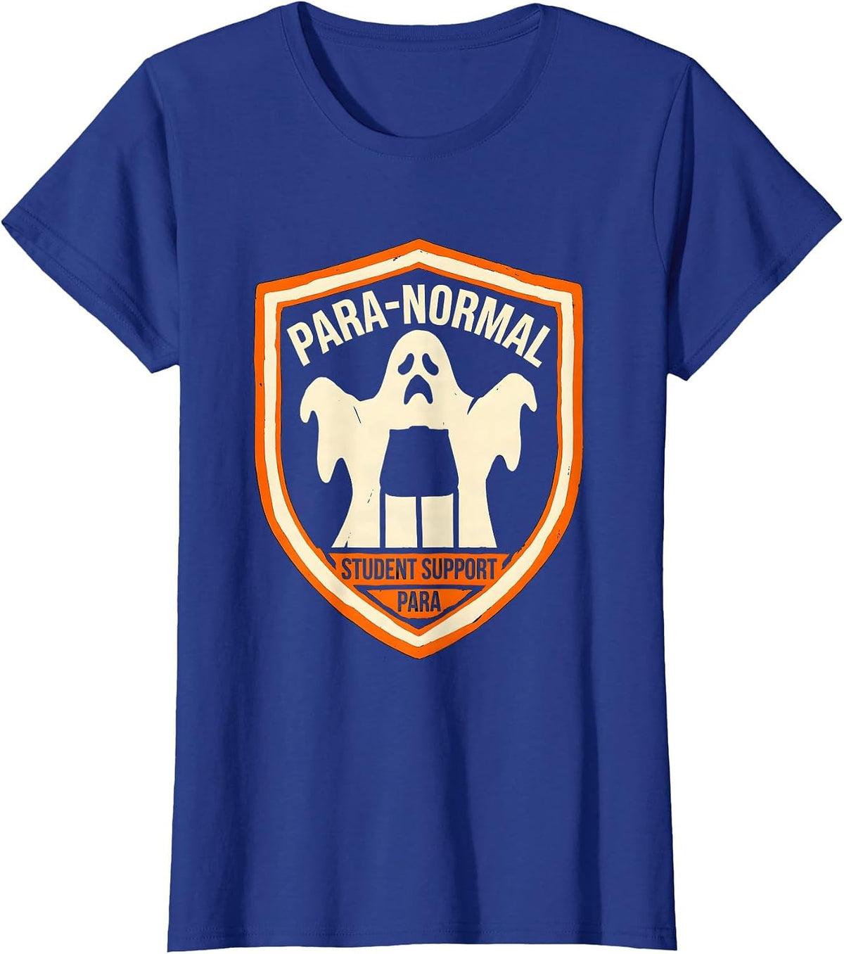 Women's Para-Normal Student Support Para Ghost Sped Teacher T-Shirt - Royal Blue