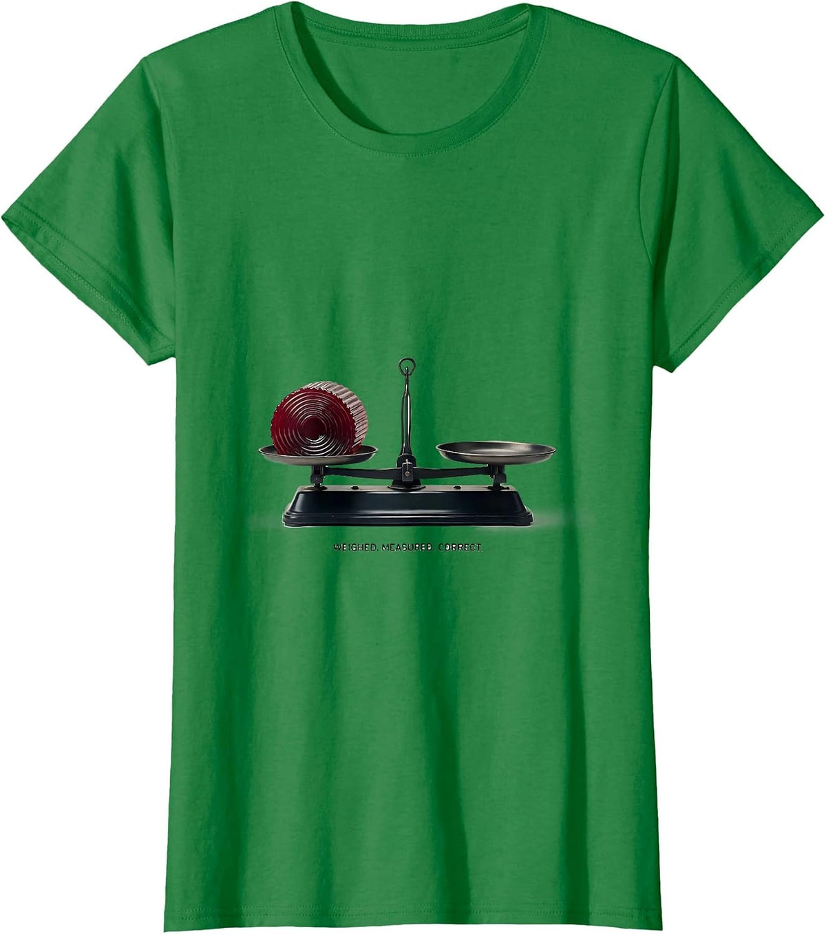 Weighed Measured Correct Funny Thanksgiving Cranberry Sauce T-Shirt - Kelly Green