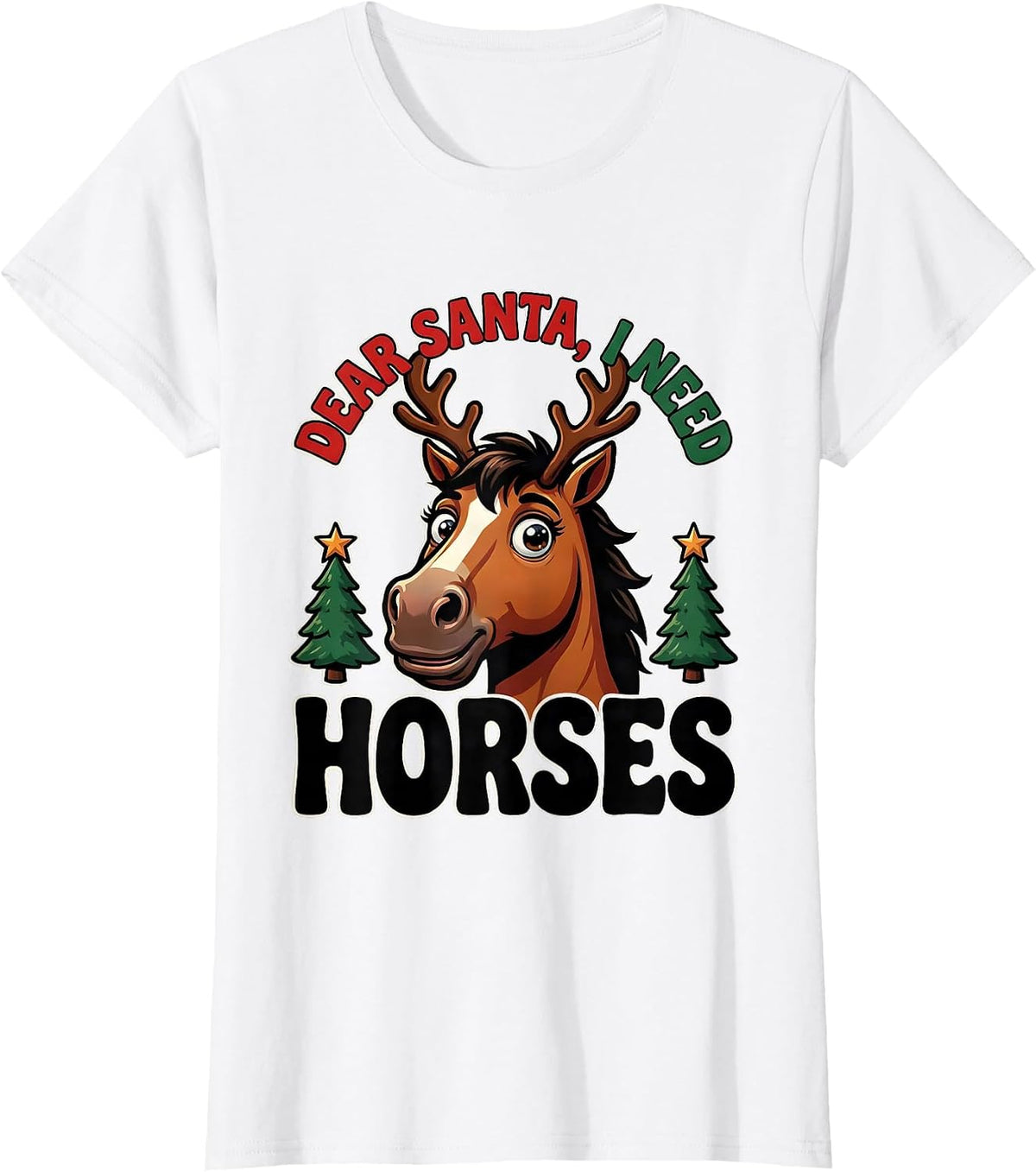 Women's Dear Santa I Need Horses Cute Horse Lover Christmas Pajama T-Shirt - White