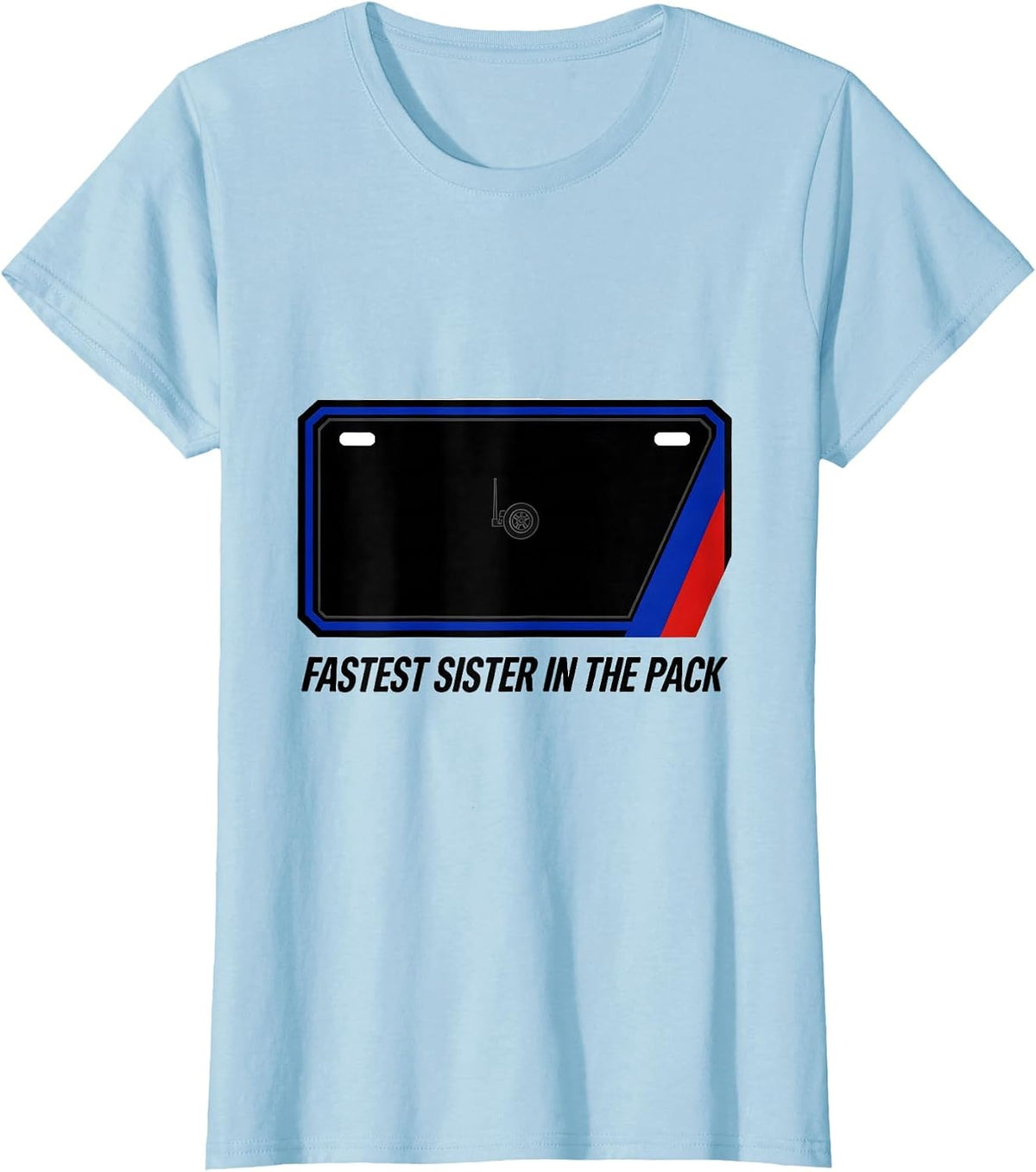 Fastest Sister In The Pack Racing Livery RC Car Patriotic T-Shirt - Baby Blue