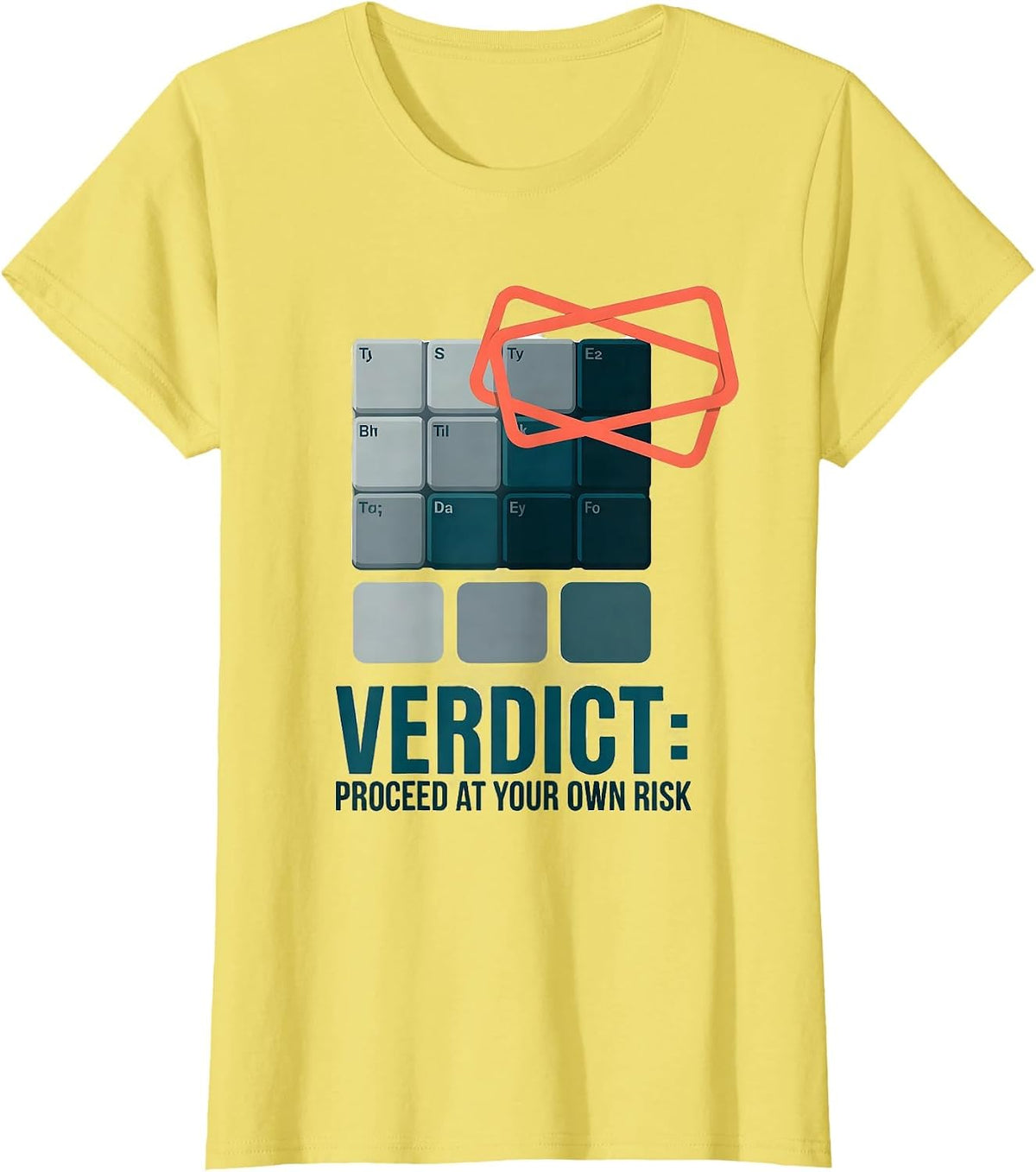 Verdict: Proceed At Your Own Risk Funny Science Teacher T-Shirt - Lemon Yellow