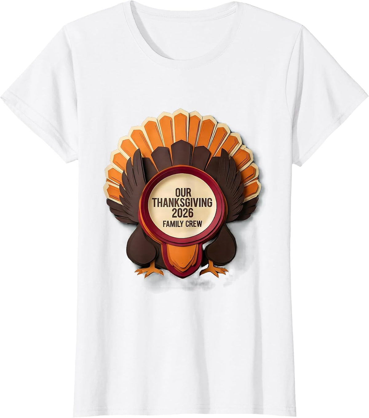 Our Thanksgiving 2026 Family Crew Turkey Humor Matching T-Shirt - White