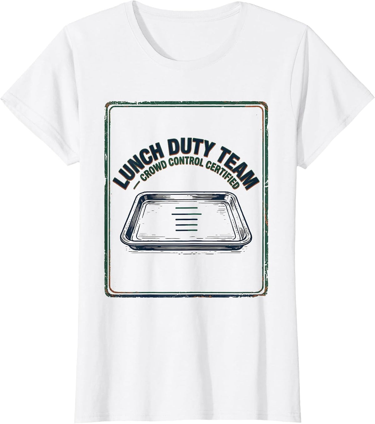 Lunch Duty Team — Crowd Control Certified Vintage Teacher T-Shirt - White