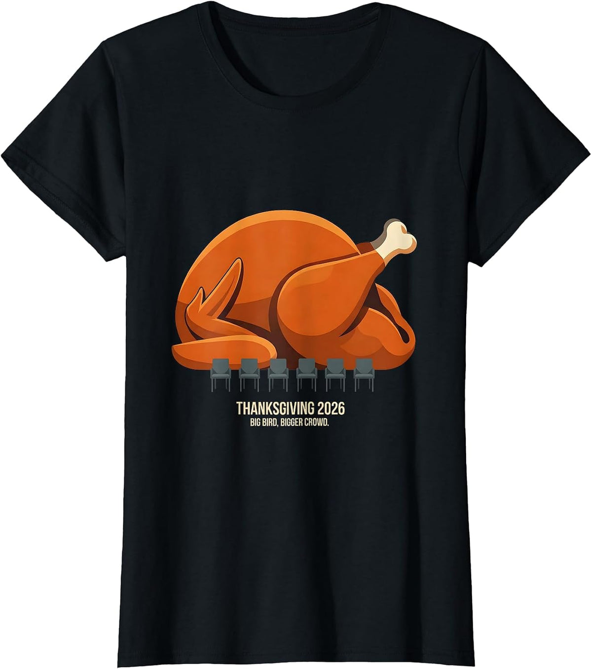 Thanksgiving 2026 Big Bird Bigger Crowd Family T-Shirt - Black