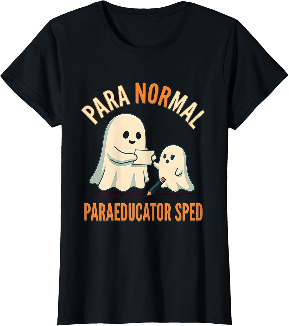 Women's Para Normal SPED Paraeducator Ghost Halloween Teacher Aide T-Shirt - Black